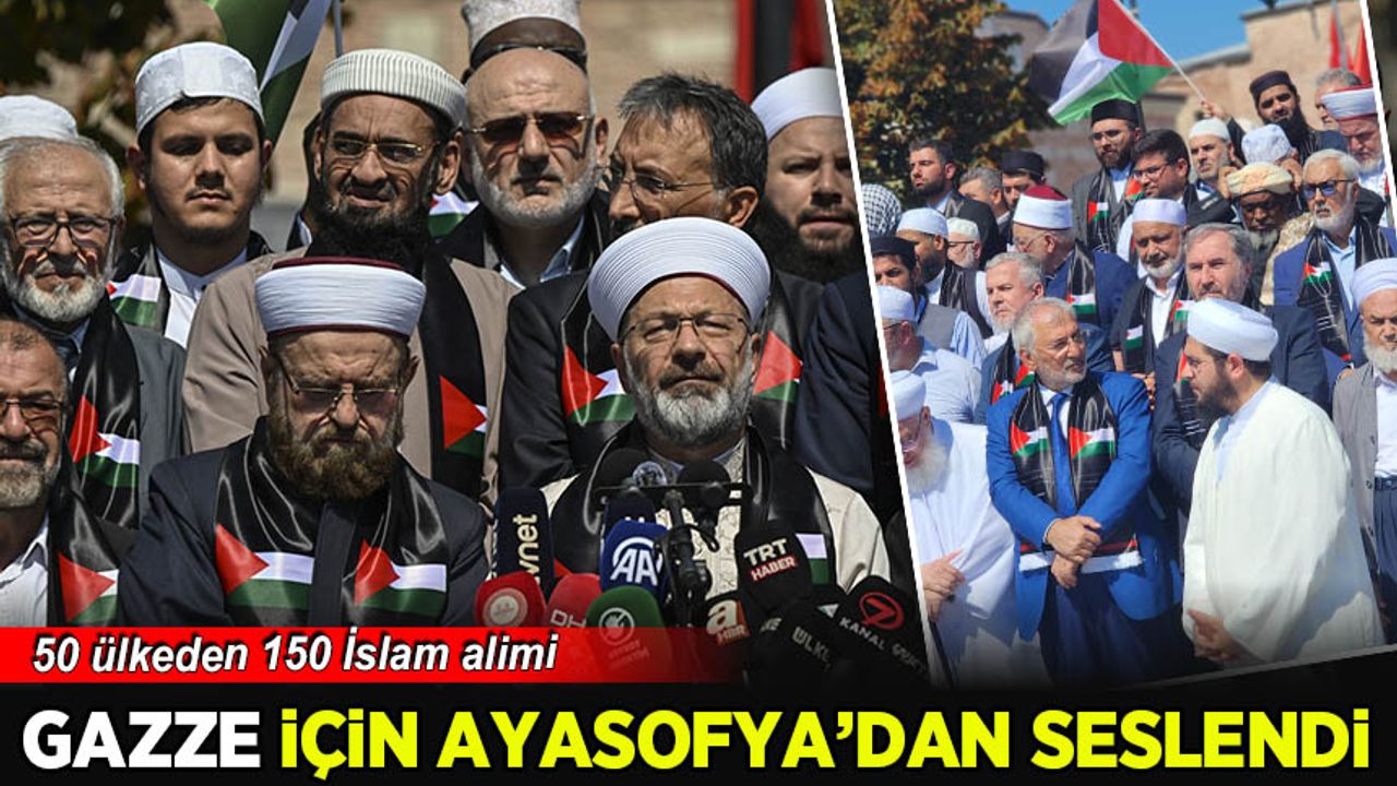 كاززه إیچين اياسوفيا’دان تاریخي چاگري! ٥٠ اولك’دن ١٥٠ إیسلام علیمي اورتاك اچيكلامه ياپتي!