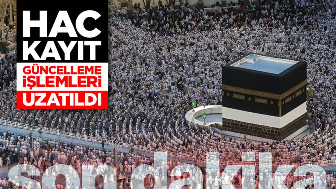 هاج كاييت گونلمه إیشلملري ٣٠ ایلول’ه كادار اوزاتيلدي