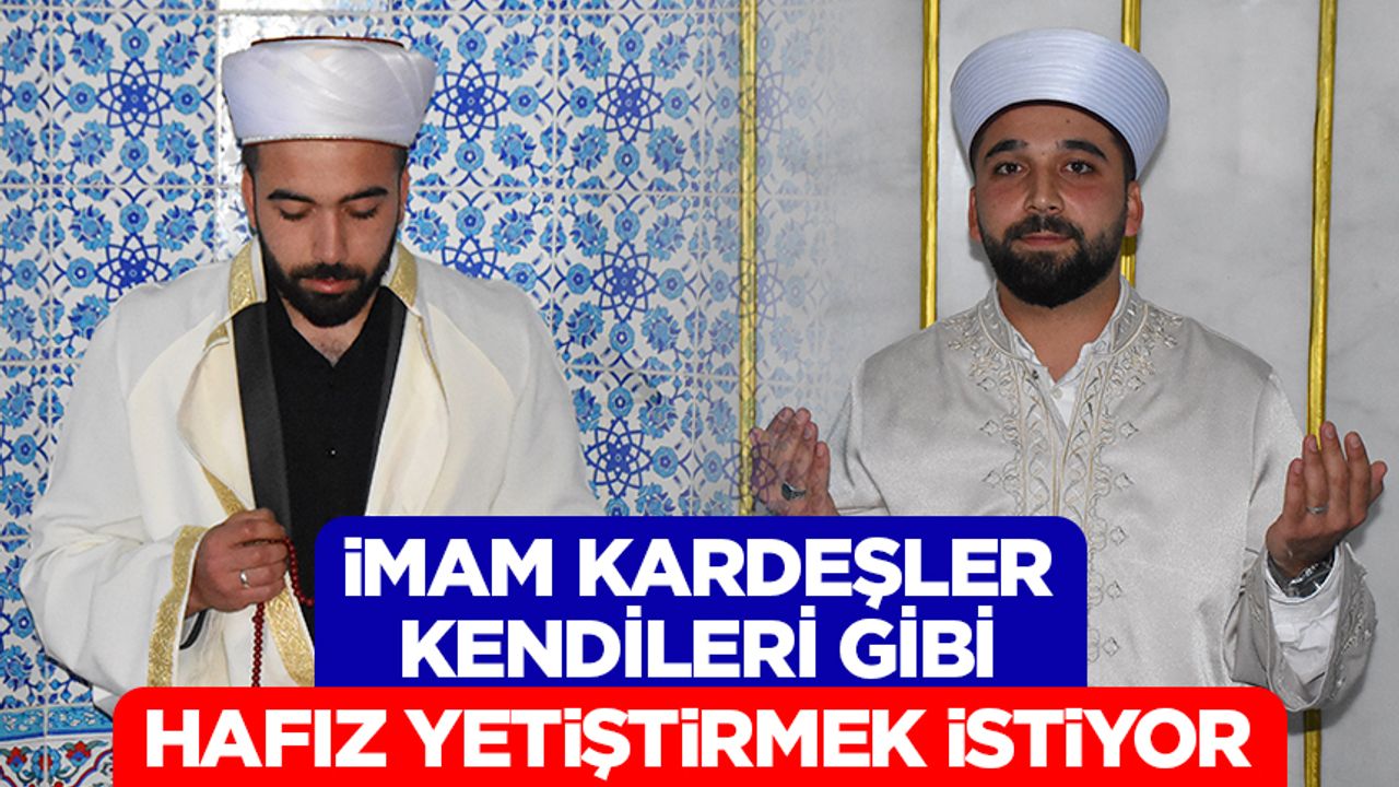 إیمام كاردشلر كنديلري كيبي هافيز يتيشتيرمك إیستييور