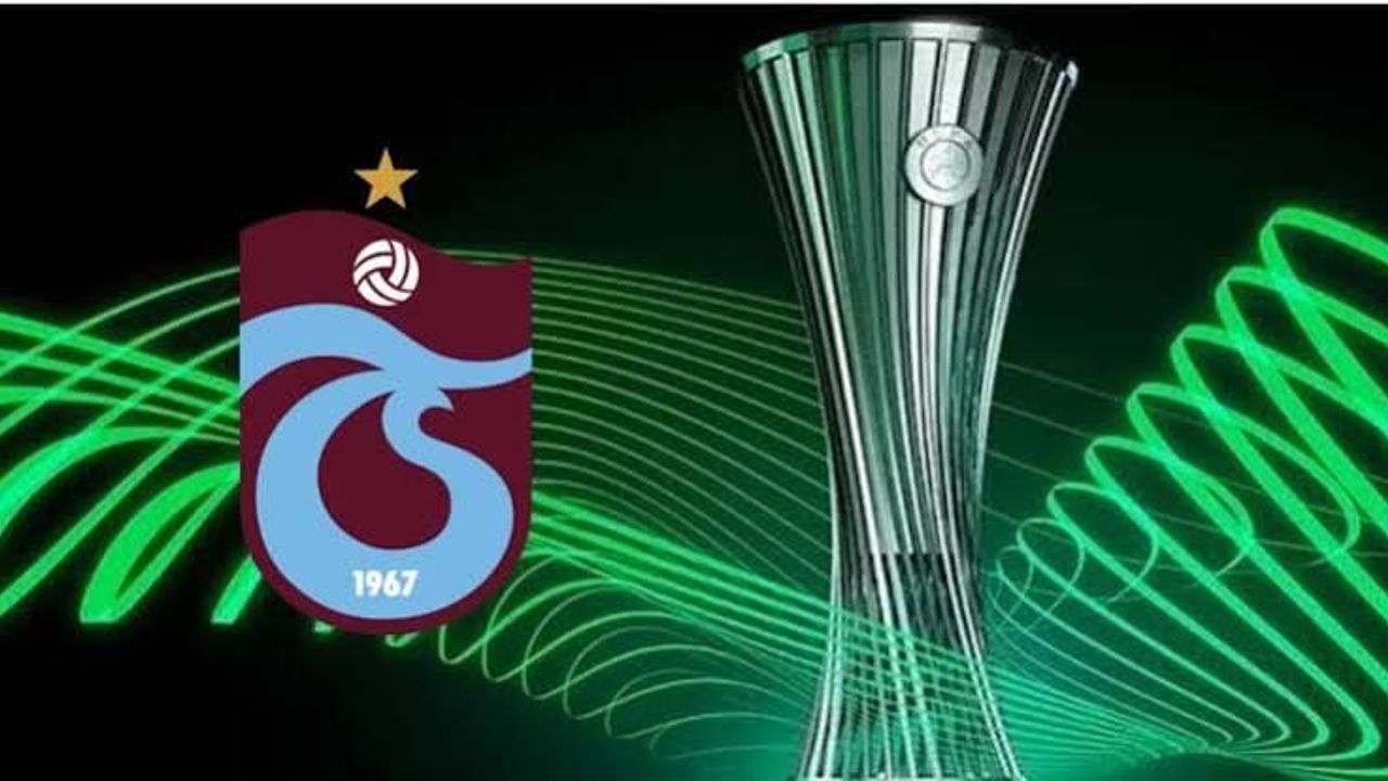 طرابزون سپورڭ اوەفە قونفەرانس لیگڭدەكی فیکستوری بللی اولدی – Trabzonspor’un UEFA Konferans Ligi’ndeki fikstürü belli oldu